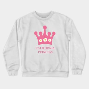 California Princess with Pink Crown and White Daisies Crewneck Sweatshirt